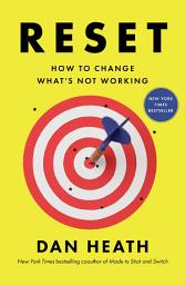 图标图片“Reset: How to Change What's Not Working”