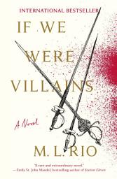图标图片“If We Were Villains: A Novel”